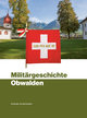 Militärgeschichte Obwalden