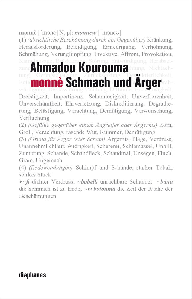 Monnè: Schmach und Ärger