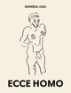 General Idea - Ecce Homo