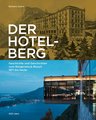 Der Hotelberg