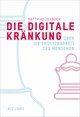 Die Digitale Kränkung