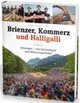 Brienzer, Kommerz und Halligalli