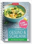 Gesund & schlank - Low Carb