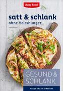 satt & schlank ohne Heisshunger