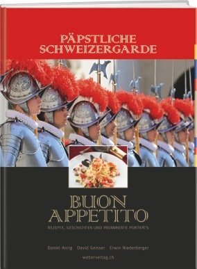 Päpstliche Schweizergarde - Buon appetito