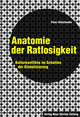 Anatomie der Ratlosigkeit