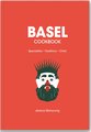 Das Basel Kochbuch