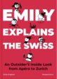 Emily Explains Switzerland