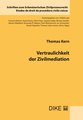 Vertraulichkeit der Zivilmediation