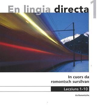 An lingia directa Sutsilvan CD 1 Curs