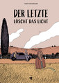 Der Letzte löscht das Licht