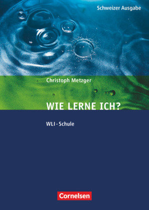 Lern- und Arbeitsstrategien, WLI-Schule, Fachbuch mit Fragebogen (8. Auflage)