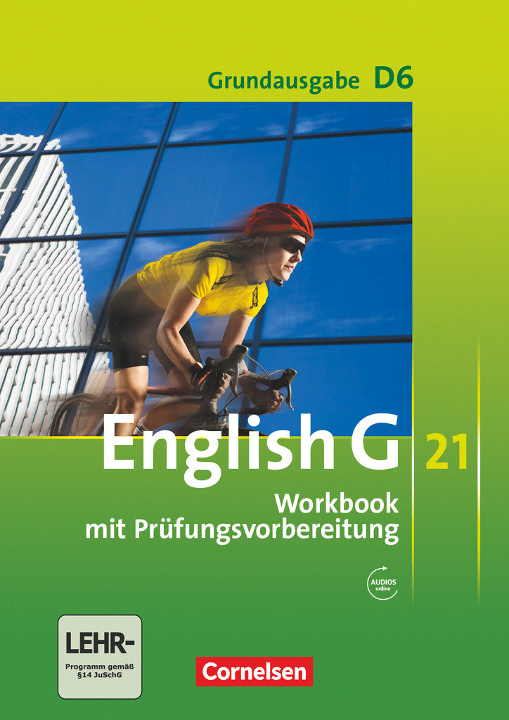 English G 21, Grundausgabe D, Band 6: 10. Schuljahr, Workbook mit Audios online