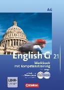 English G 21, Ausgabe A, Abschlussband 6: 10. Schuljahr - 6-jährige Sekundarstufe I, Workbook mit e-Workbook, CD-Extra und Audios online - Lehrkräftefassung