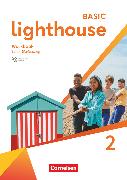 Lighthouse, Basic Edition, Band 2: 6. Schuljahr, Workbook - Lehrkräftefassung