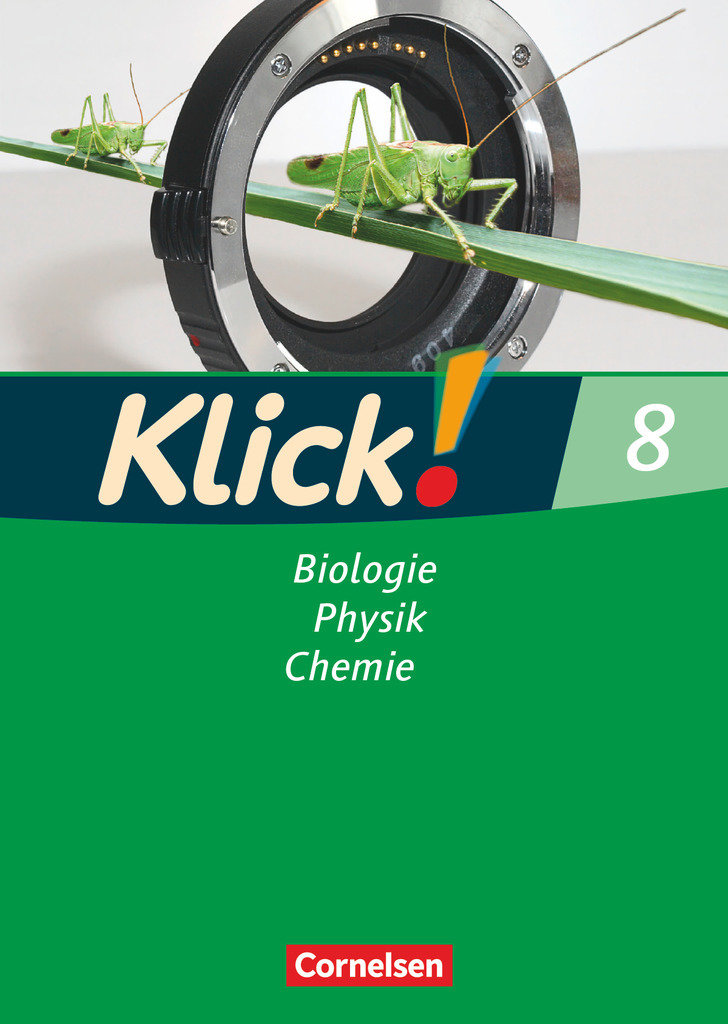 Klick! Biologie, Physik, Chemie, Alle Bundesländer, Band 8, Biologie, Physik, Chemie, Arbeitsheft