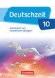 Deutschzeit, Allgemeine Ausgabe, 10. Schuljahr, Arbeitsheft mit interaktiven Übungen online, Mit Lösungen