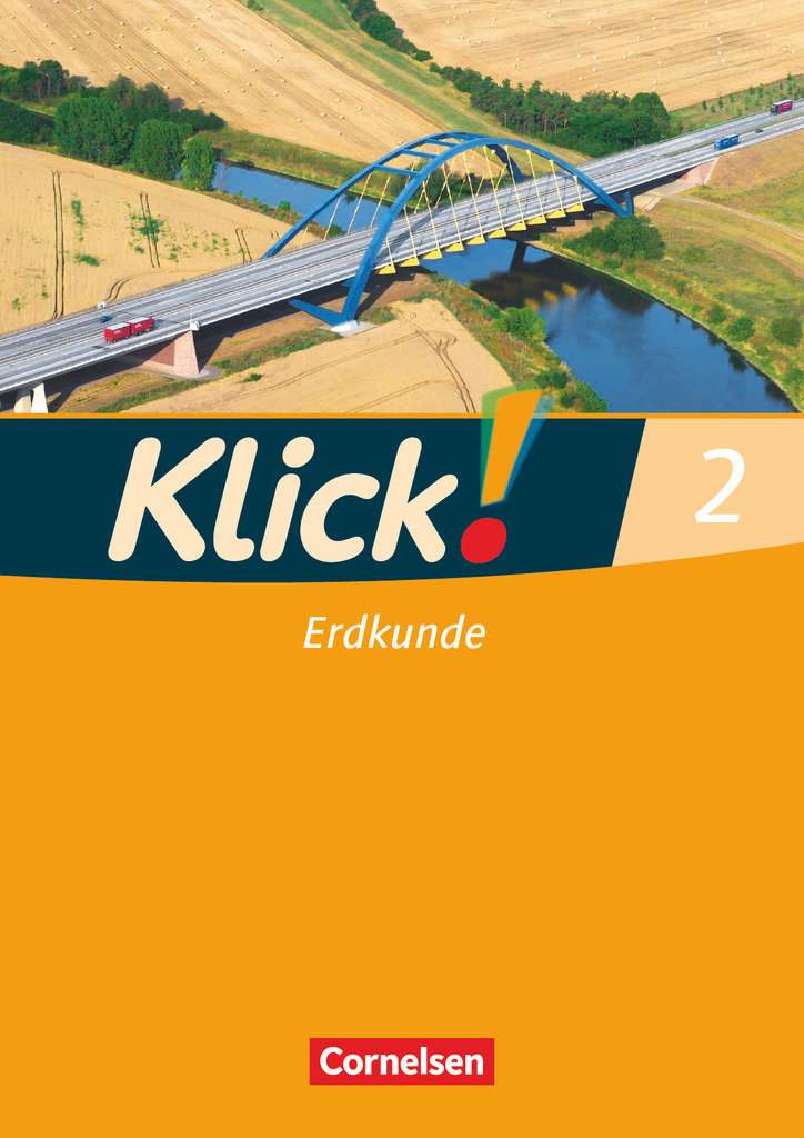 Klick! Erdkunde, Fachhefte für alle Bundesländer - Ausgabe 2008, Band 2, Arbeitsheft