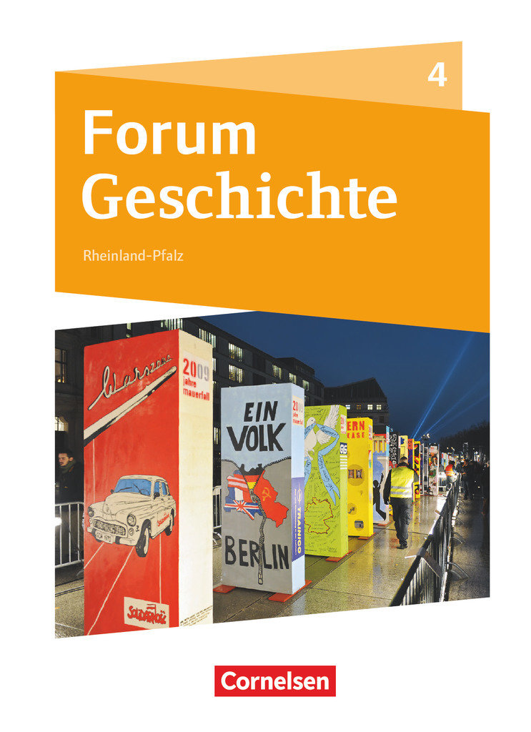 Forum Geschichte - Neue Ausgabe, Gymnasium Rheinland-Pfalz, Band 4, Die Welt nach 1945, Schulbuch