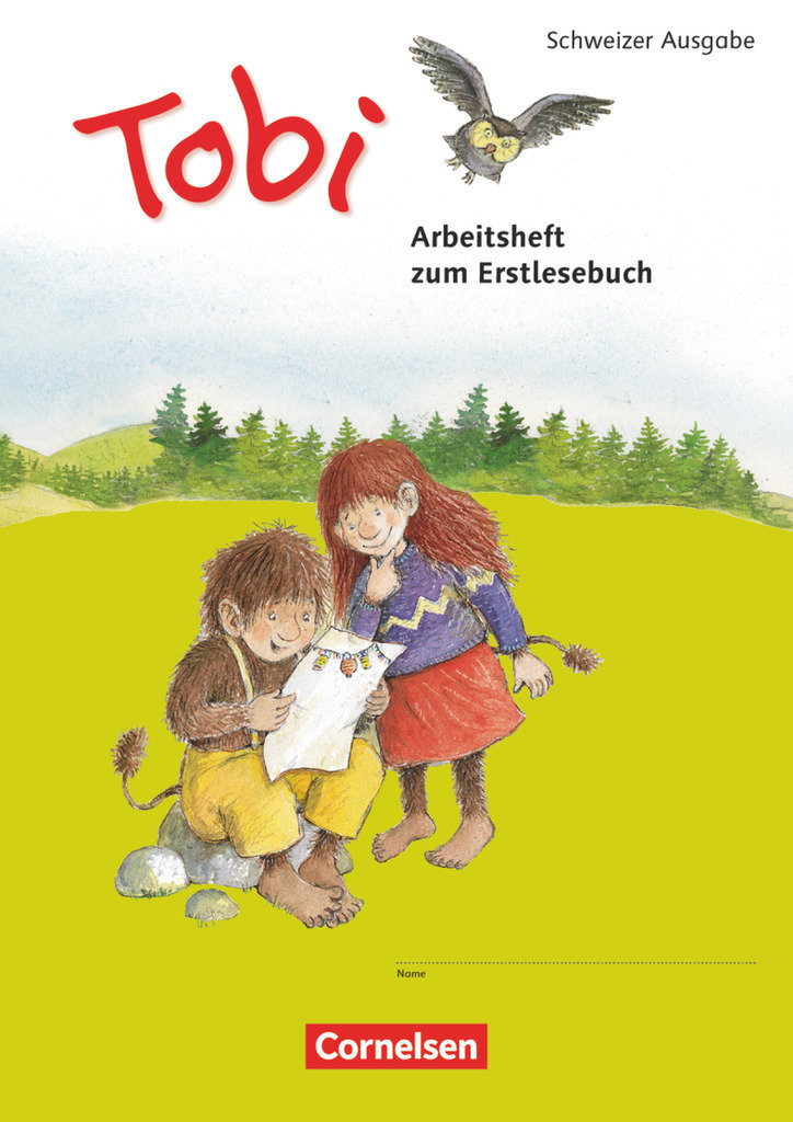 Tobi, Schweiz - Neubearbeitung 2015, 1. Schuljahr, Arbeitsheft