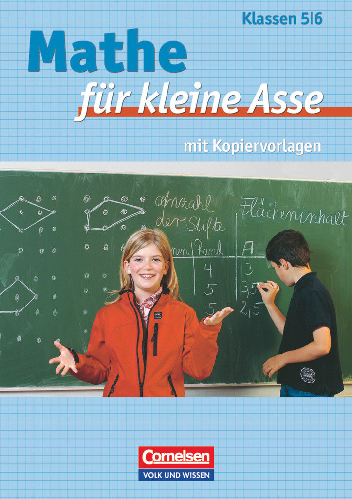 Mathe für kleine Asse, Für leistungsstarke und begabte Kinder, 5./6. Schuljahr, Kopiervorlagen