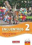 Encuentros, Método de Español, Spanisch als 3. Fremdsprache - Ausgabe 2010, Band 2, Cuaderno de ejercicios - Lehrkräftefassung mit CD