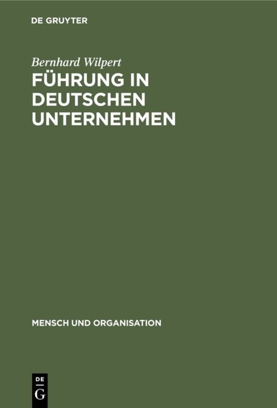 Führung in deutschen Unternehmen