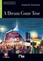 A Dream Come True, w. Audio-CD