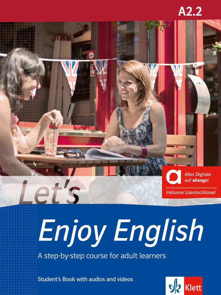 Let´s Enjoy English A2.2 - Hybrid Edition allango