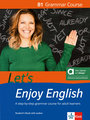 Let´s Enjoy English B1 Grammar Course - Hybrid Edition allango