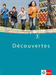 Découvertes 3. Schülerbuch