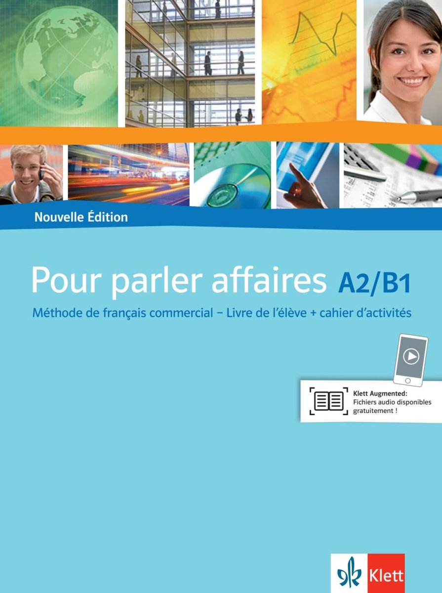 Pour parler affaires A2-B1 - Nouvelle Édition