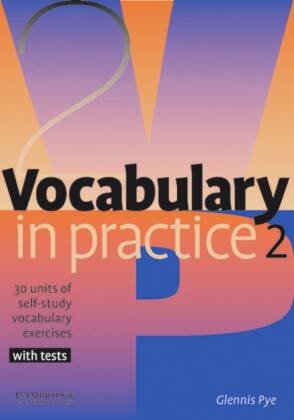 Vocabulary in practice Vol.2