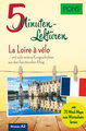 PONS 5-Minuten-Lektüren Französisch - La Loire à vélo