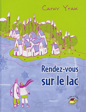 Ytak,Rendez-vous sur le lac B1