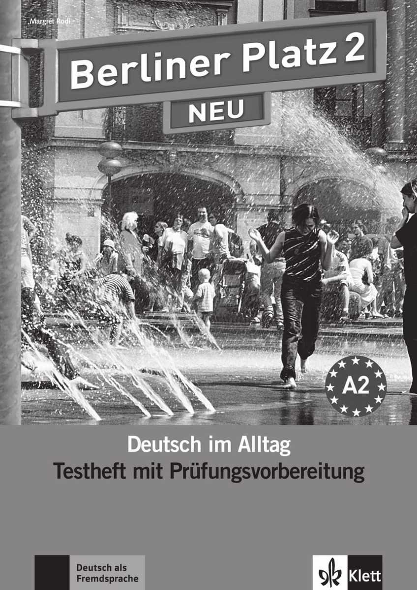 Berliner Platz 2 NEU - Testheft mit Prüfungsvorbereitung 2 mit Audio-CD