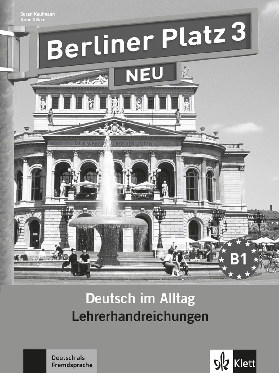 Berliner Platz 3 NEU - Lehrerhandreichungen 3