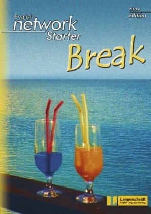 Break - English Network Starter New Edition