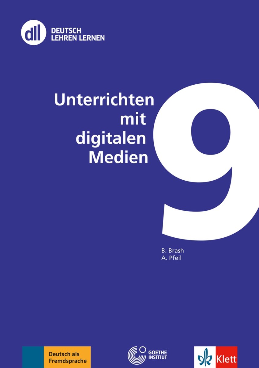 DLL 09: Unterrichten mit digitalen Medien