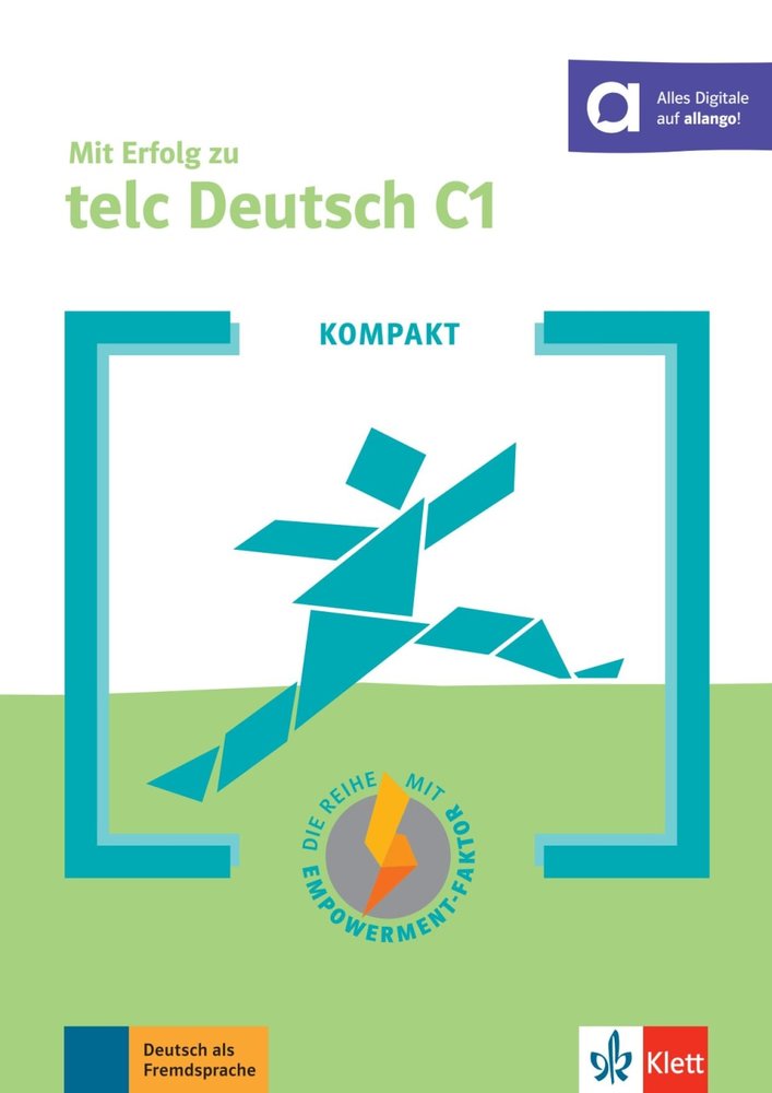 KOMPAKT Mit Erfolg zu telc Deutsch C1