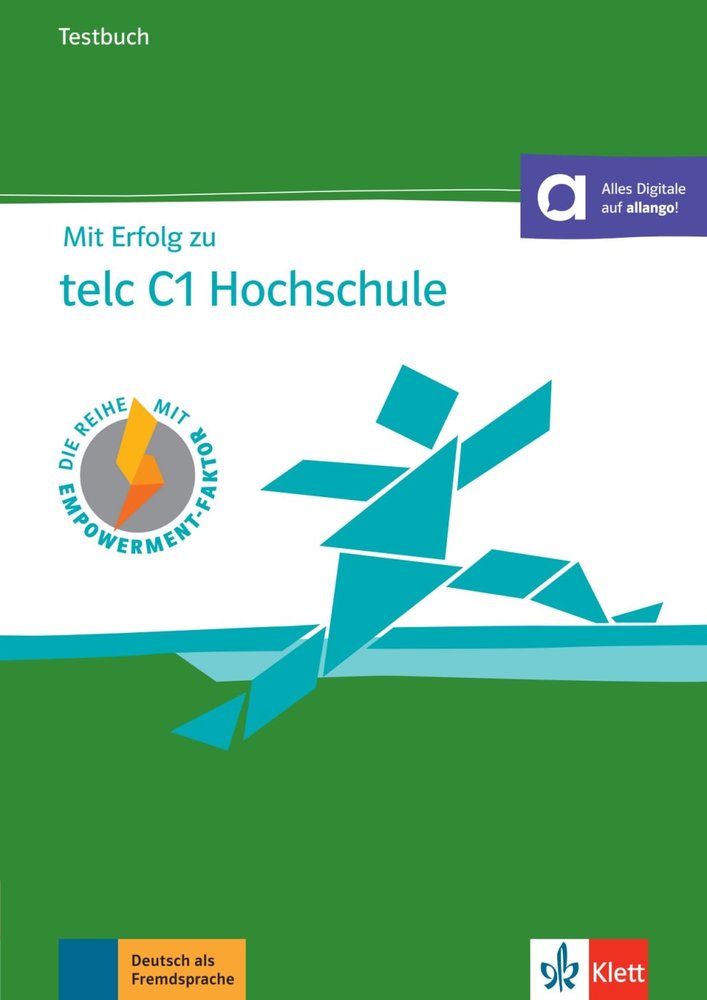 Mit Erfolg zu telc C1 Hochschule