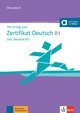 Mit Erfolg zum Zertifikat Deutsch B1 (telc Deutsch B1)