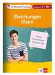 Klett 10-Minuten-Training Mathematik Gleichungen lösen 7. - 10. Klasse