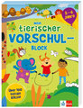 Mein tierischer Vorschul-Block (5 - 6 Jahre)