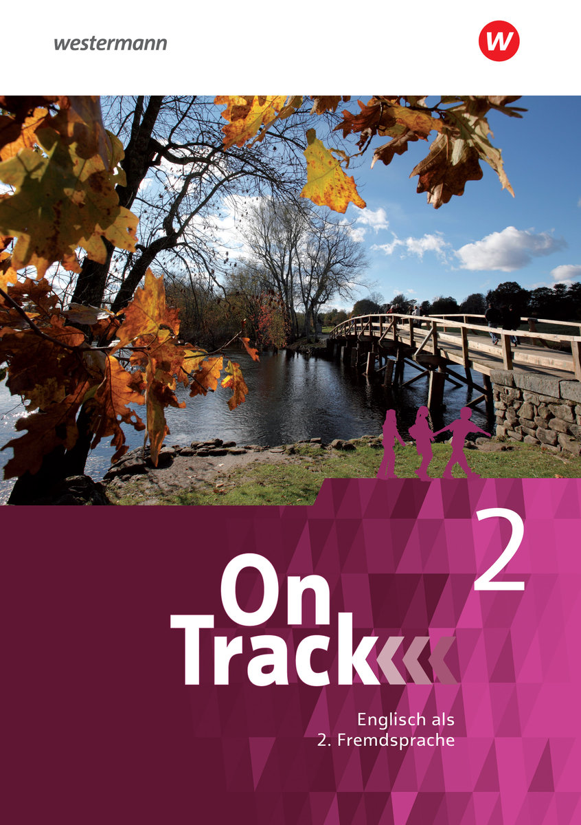 On Track - Ausgabe für Englisch als 2. Fremdsprache an Gymnasien