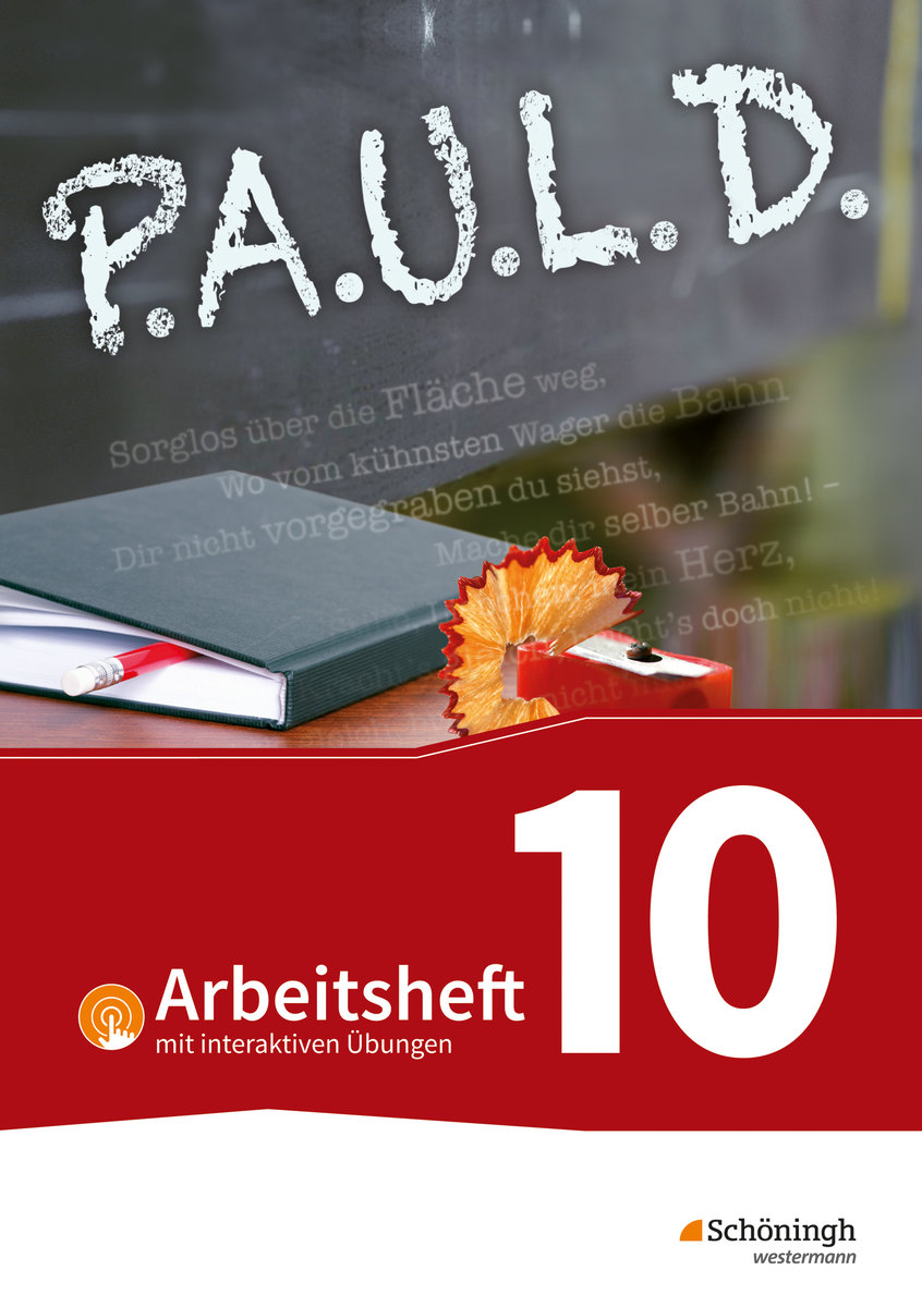 P.A.U.L. D. (Paul) 10. Arbeitsheft mit interaktiven Übungen. Für Gymnasien und Gesamtschulen - Bisherige Ausgabe