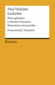 Gedichte: Fêtes galantes, La Bonne Chanson, Romances sans paroles. Franz. /Dt