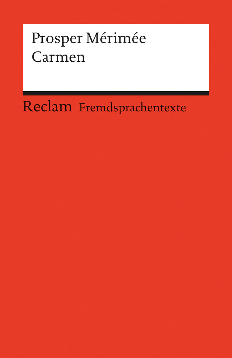 Carmen. Französischer Text mit deutschen Worterklärungen. B2 (GER)