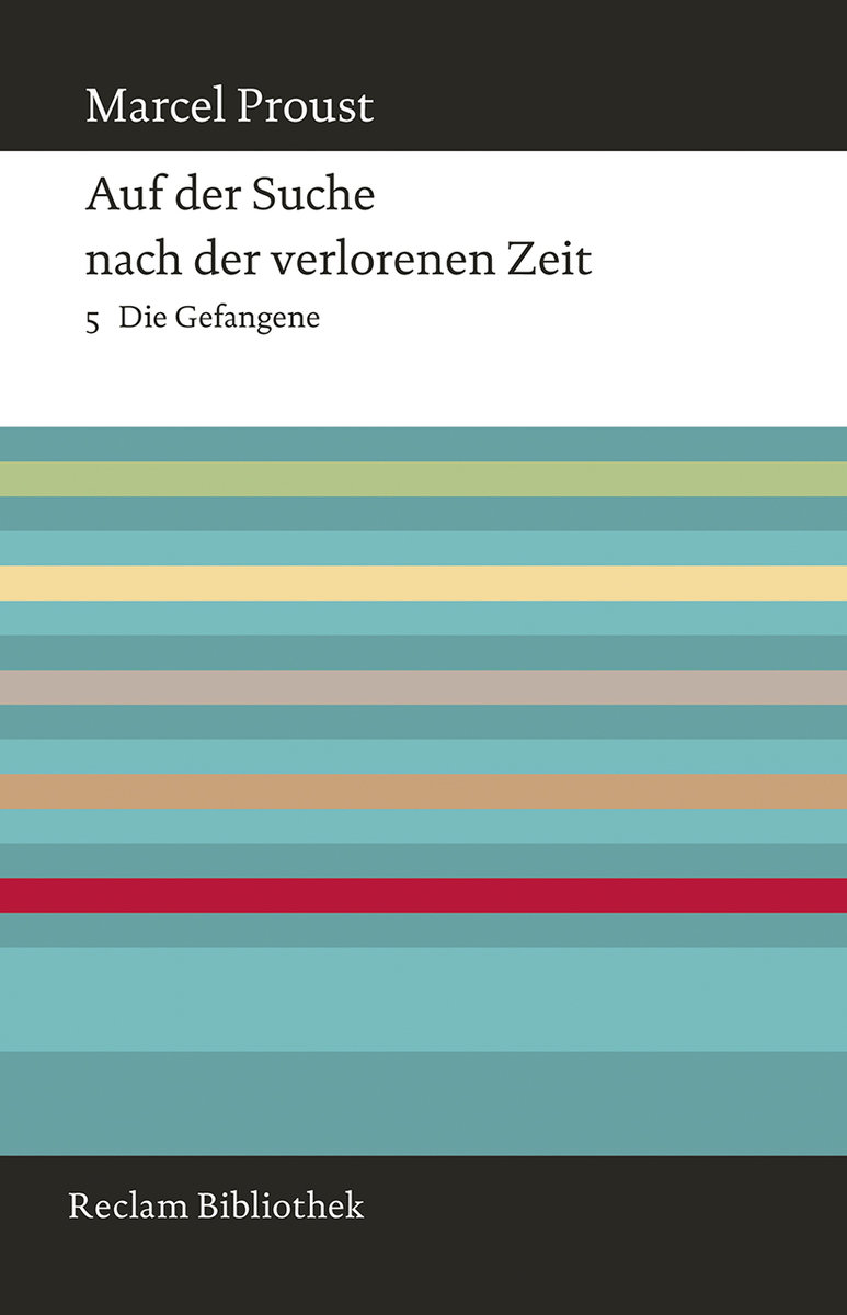 Auf der Suche nach der verlorenen Zeit. Band 5