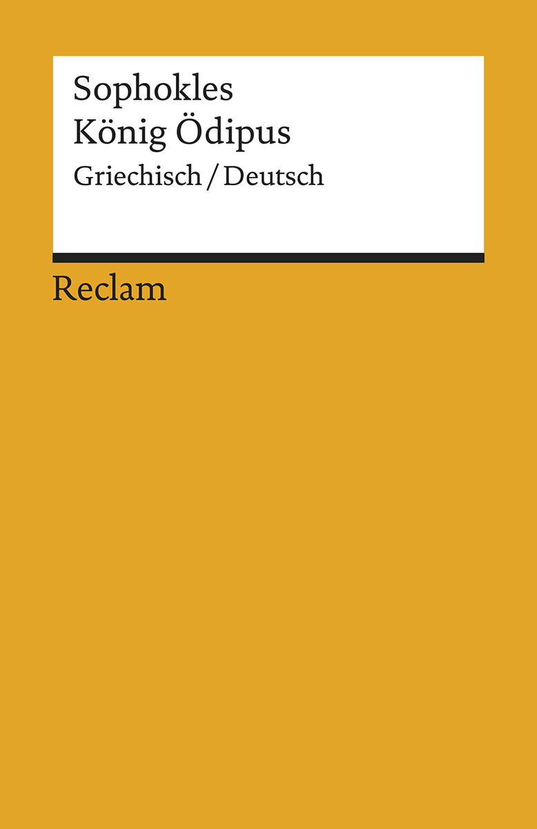 König Ödipus. Griechisch/Deutsch